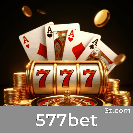 577bet: Seu Cassino Online de Confiança
