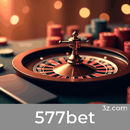 577bet: Sua Plataforma de Apostas Confiável e Segura